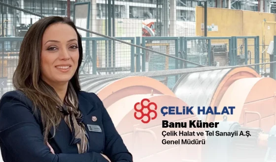 Banu Küner Çelik Halat ve Tel Sanayii A.Ş.’nin Yeni Genel Müdürü